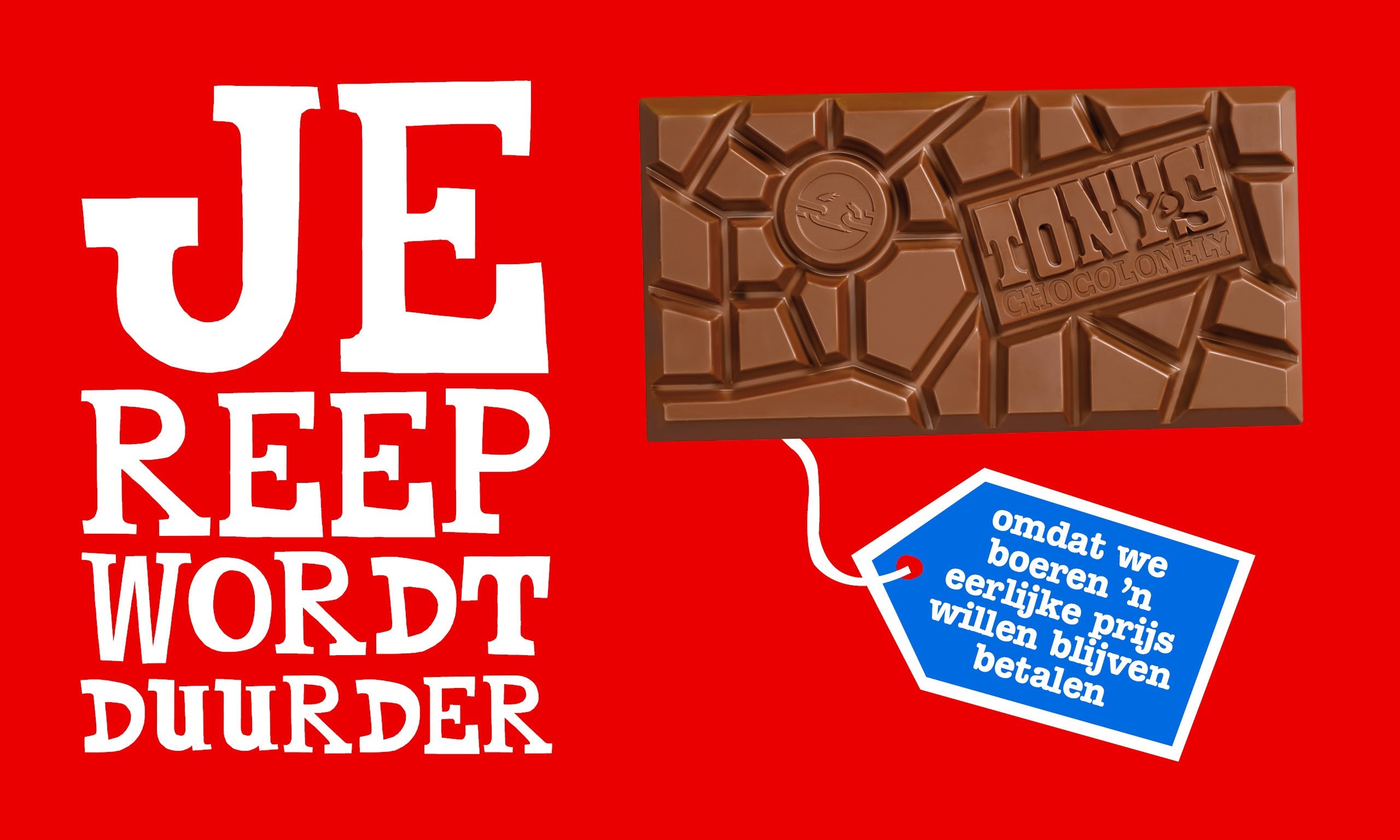 waarom je reep duurder wordt-Tony’s Chocolonely